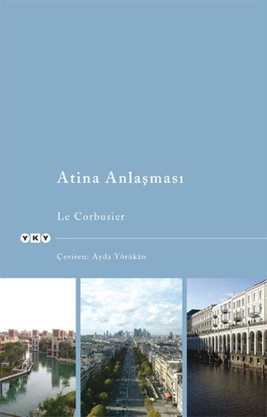 Atina Anlaşması, Le Corbusier