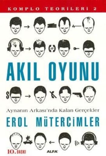 Akıl Oyunu, Erol Mütercimler