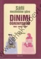 Şafi Mezhebine Göre Dinimi Öğreniyorum (Cep Boy), Siraceddin Önlüer