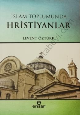 İslam Toplumunda Hristiyanlar, Ensar Neşriyat