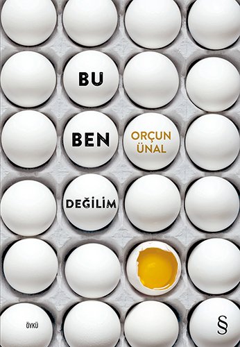 Bu Ben Değilim, Orçun Ünal