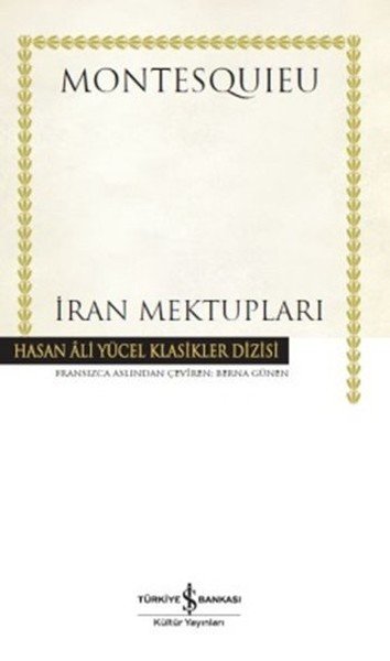 İran Mektupları Hasan Ali Yücel Klasikleri, Montesquieu