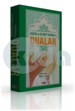 Kur'an ve Ehlibeyt Kaynaklı Dualar (Ciltli), Kolektif, Kevser Yayınları