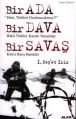 Bir Ada - Bir Dava - Bir Savaş, İ. Neşet İkiz