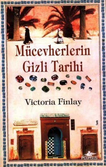 Mücevherlerin Gizli Tarihi, Victoria Finlay