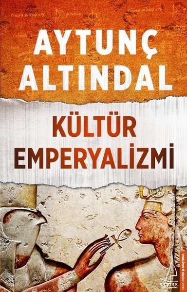 Kültür Emperyalizmi, Aytunç Altındal