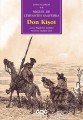 Don Kişot, Miguel de Cervantes Saavedra