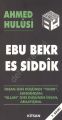 Hz. Ebu Bekir, Ahmed Hulusi
