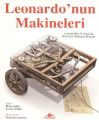 Leonardonun Makineleri Evrensel Deha Leonardo Da Vincinin Muhteşem Buluşları, Domenico Laurenza