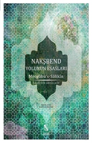 Nakşibend Yolunun Esasları, İnsan Yayınları
