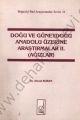 Doğu ve Güneydoğu Anadolu Üzerine Araştırmalar 2. Cilt