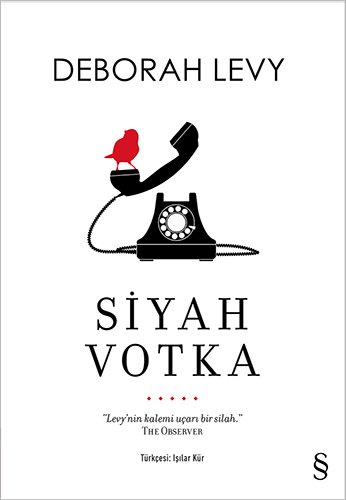 Siyah Votka, Deborah Levy