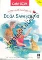 Doğa Savaşçıları, Cahit Uçuk