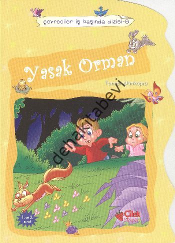 Yasak Orman, Tuncel Altınköprü