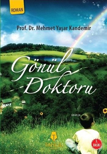 Gönül Doktoru, Mehmet Yaşar Kandemir