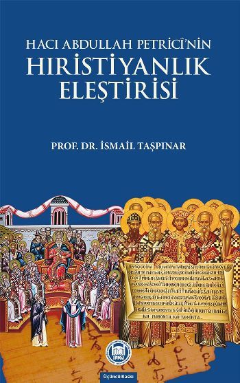 Hacı Abdullah Petrici'nin Hristiyanlık Eleştirisi