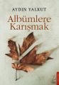 Albümlere Karışmak, Aydın Yalkut