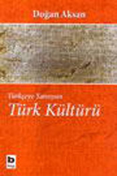 Türkçeye Yansıyan Türk Kültürü, Prof.Dr. Doğan Aksan