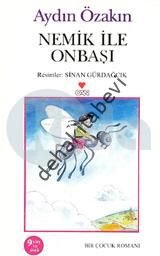 NEMİK İLE ONBAŞI, Aydın Özakın