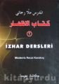 İzhar Dersleri -2 (Cd), Müderris Recai Karakoç