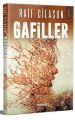 Gafiller, Raif Cilesun