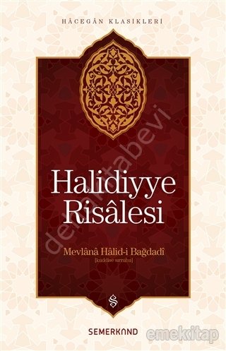 Halidiyye Risalesi,  Mevlana Halid-i Bağdadi