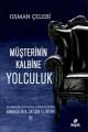 Müşterinin Kalbine Yolculuk; Bankacılıkta Satışın El Kitabı 1
