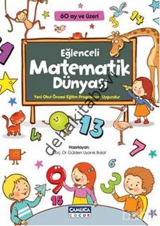 Eğlenceli Matematik Dünyası, Gülden Uyanık Balat