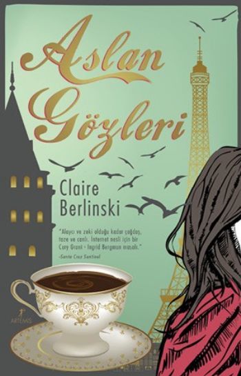 Aslan Gözleri, Claire Berlinski