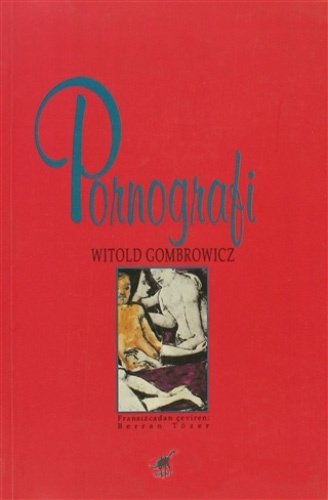 Pornografi, Witold Gombrowicz