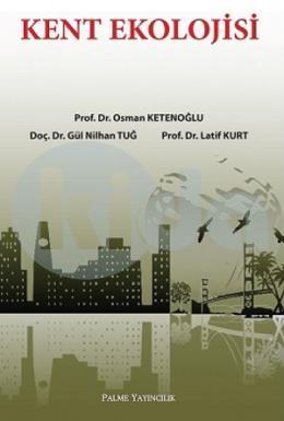 Kent Ekolojisi, Osman Ketenoğlu