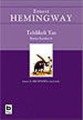 Tehlikeli Yaz, Ernest Hemingway