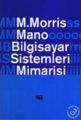 Bilgisayar Sistemleri Mimarisi, M.morris Mano