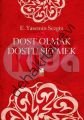 Dost Olmak Dostu Sevmek, E. Yasemin Sezgin