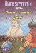 Başını Vermeyen Şehit, Parıltı Yayıncılık
