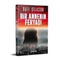 Bir Annenin Feryadı, Raif Cilesun