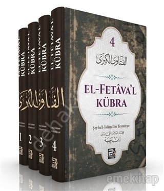 El Fetaval Kübra (4 Cilt), Şeyhul İslam İbn Teymiyye