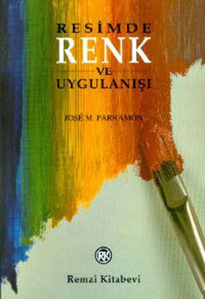 Resimde Renk ve Uygulanışı, J. M. Parramon, Remzi Kitabevi