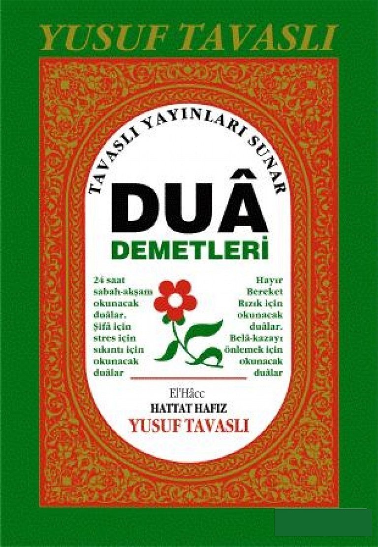 Dua demetleri, Yusuf Tavaslı