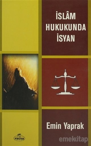 İslam Hukukunda İsyan, Emin Yaprak