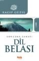 Dil Belası, Ragıp Güzel, Çelik Yayınevi