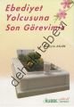 Edebiyet Yolcusuna Son Görevimiz, Kubbe Yayınevi