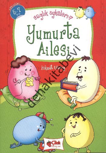 Yumurta Ailesi - Sağlık Öyküleri 7, Hikmet Ulusoy