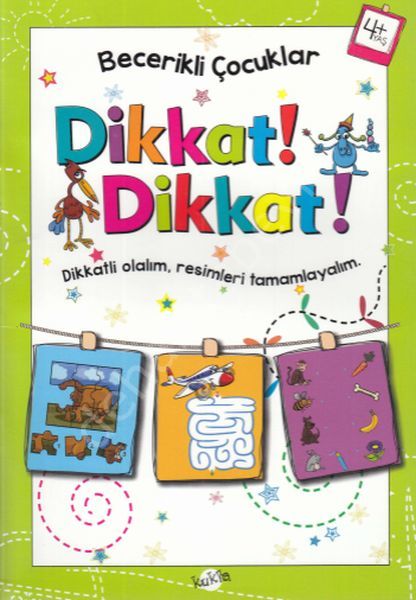 Becerikli Çocuklar 4 Yaş Ve Üstü -Dikkat Dikkat, Kukla Yayınları