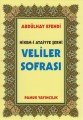 Hikem-i Ataiyye Şerhi Veliler Sofrası, Abdülhay Efendi