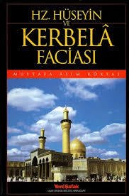 Hazreti Hüseyin ve Kerbela Faciası, Mustafa Asım Köksal