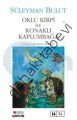 Oklu Kirpi ile Konaklı Kaplumbağa, Süleyman Bulut