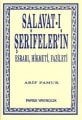 Salavat-ı Şerifeler’in Esrarı, Hikmeti, Fazileti, Arif Pamuk