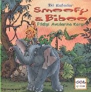 İki Kafadar Smoofy Ve Biboo - Fildişi Avcılarına Karşı, Nar Yayınları