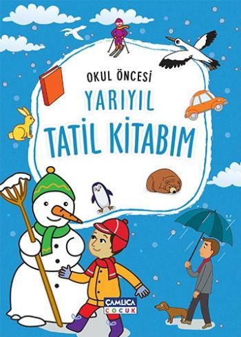 Okul Öncesi Yarıyıl Tatili Kitabım, Çamlıca Basım Yayın